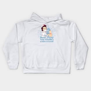 Its a Nurse Thing Kids Hoodie